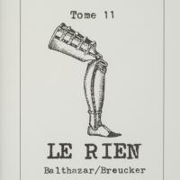 Tome 11 : Le rien / André Balthazar - Roland Breucker