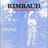 Un sieur Rimbaud se disant négociant