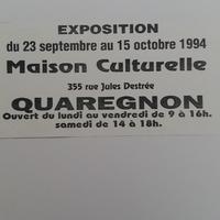 Affiche pour l'exposition à la Maison Culturelle de Quaregnon, du 23 septembre au 15 octobre 1994.