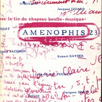 Aménophis n° 23 : Après la Fin du Chapeau bouffe-Musique 