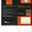 Feuillet de présentation de l'exposition L'art du livre : matérialités. Maison de la Culture de Tournai, du 8 octobre au 26 novembre 2006