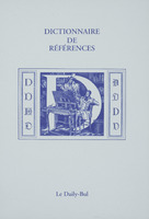 Dictionnaire de références : D / André Balthazar