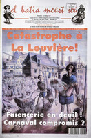 Catastrophe à La Louvière! : Batia n° 57