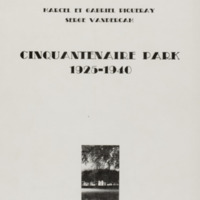 Cinquantenaire park 1925-1940 / Marcel et Gabriel Piqueray - Serge Vandercam - Postface de Jacques Sojcher