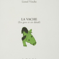 La vache (en gros et en détail) / André Balthazar - Lionel Vinche