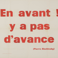 En avant ! y a pas d'avance / Pierre Alechinsky