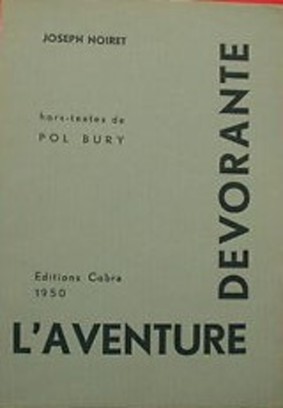 Noiret, J. - L'aventure devorante.JPG