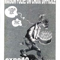 Expo40 25/11 au 08/12 - Le bon vouloir 2006 ou le 40ème Batia?<br />
 Maison folie ou un choix difficile 