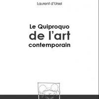 Le quiproquo de l&#039;art contemporain