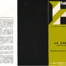 Dépliant promotionel pour l&#039;exposition La Cambre : aperçus d&#039;aujourd&#039;hui : démarches, recherches, mises en question. <br />
Hall du Palais des Beaux-Arts (Bruxelles), du 21 au 24 janvier 1975