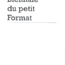 Documents et textes de Bernard Josse pour la 19è biennale du Petit format, 2018