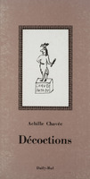 Décoctions / Achille Chavée - 2ème édition
