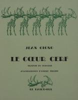 Le coeur cerf / Jean Giono