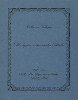 Dialogues à travers les siècles / Catherine Valogne