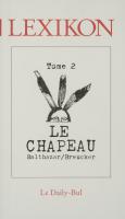 Tome 2 : Le chapeau / André Balthazar et Roland Breucker