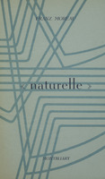 "naturelle" / Franz Moreau