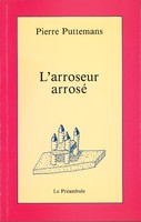 L'arroseur arrosé