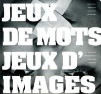 Jeux de mots, Jeux d'images