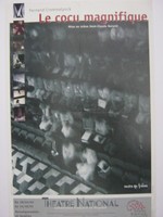 Affiche pour Fernand Crommelynck : Le cocu magnifique au Théâtre National du 28 septembre au 14 octobre 1995