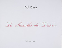 Les mamelles du dérisoire / Pol Bury