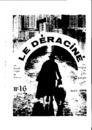 Le Déraciné n° 16